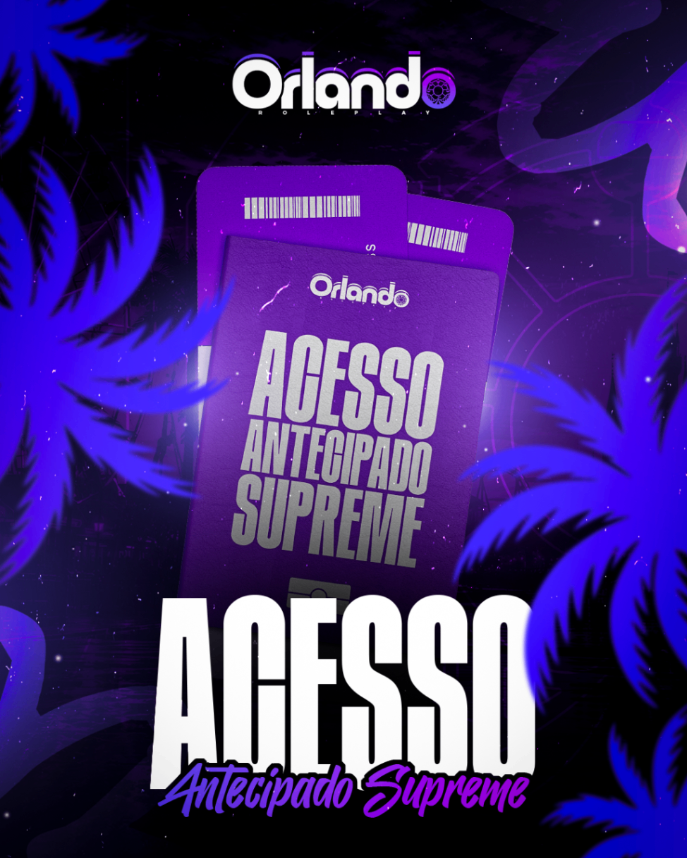 Acesso Antecipado Supreme